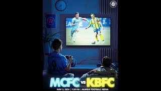 MCFC vs KBFC  Mumbai City FC vs Kerala Blasters FC  Watch Along ISL [upl. by Dickinson]