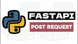 HTTP Post Request  Python FASTAPI Tutorial 5 [upl. by Anirbak]