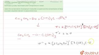 When ethyl bromide is added to potassium tbutoxide the product is ethyl tbutyl ether underse [upl. by Udela]