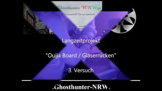 Ouija Board  Gläserrücken  Geisterjäger im Selbstversuch  07052016 [upl. by Latvina773]