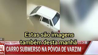 Carro submerso na Póvoa de Varzim fake news [upl. by Inahpit]