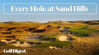 Every Hole at Sand Hills Golf Club  Golf Digest [upl. by Llednar]