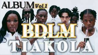 TIAKOLA BDLM Mixtape [upl. by Lowrance]