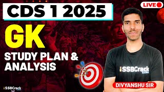 CDS 1 2025 Exam GK Live  Study Plan amp Analysis [upl. by Aidekal]