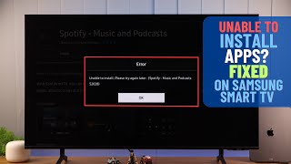 How to Fix Apps Not Installing on Samsung Smart TV Unable To Install [upl. by Andrade]