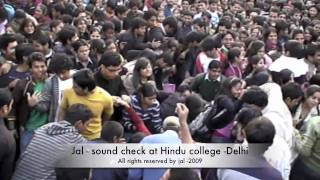 JAL band sound check at hindu college delhi india 151209 [upl. by Datha937]