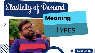 Elasticity of Demand  Demand Analysis  Managerial Economics  Types of Elasticity of Demand [upl. by Bax]