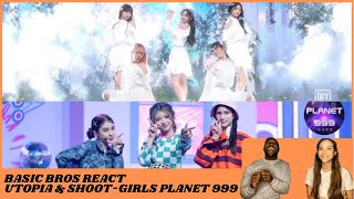 Basic Bros REACT  GIRLS PLANET 999 UTOPIA amp SHOOT [upl. by Berg]