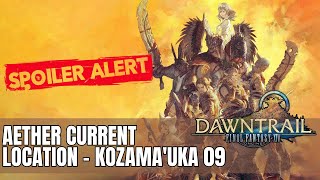 Final Fantasy XIV  Dawntrail  Aether Current Location  Kozamauka 09 [upl. by Aisercal]