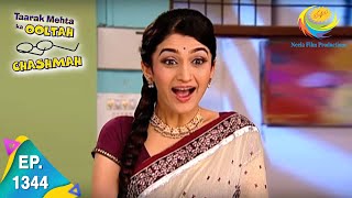 Taarak Mehta Ka Ooltah Chashmah  Episode 1344  Full Episode [upl. by Aremat]