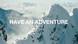 HAVE AN ADVENTURE  The North Face​ [upl. by Teirtza]