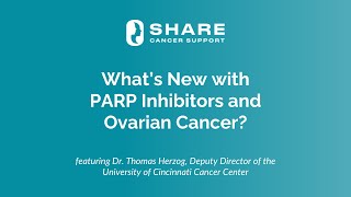 What’s New with PARP Inhibitors and Ovarian Cancer [upl. by Gord]