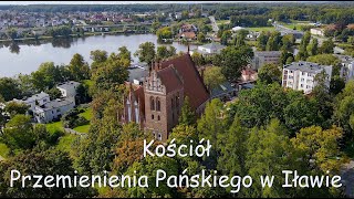 Kościół Przemienienia Pańskiego w Iławie 88  DJI Mavic Air 2  4 [upl. by Halette]