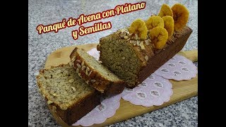 Delicioso Panqué de Avena y Plátano [upl. by Llorrad428]