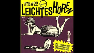 Funked Up East 22  Leichtes Hören Latin amp Exotica from East Germany [upl. by Salomone]