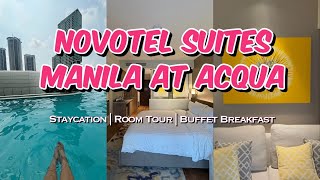 STAYCATION  NOVOTEL SUITES MANILA AT ACQUA  2024 [upl. by Clausen]