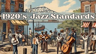 1920s Jazz Standards Best Jazz of the 1920s Best of Dixieland Jazz [upl. by Reichel287]