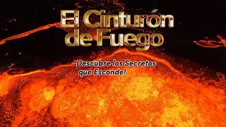 El Cinturón de FuegoDonde La Tierra Hierve [upl. by Eibbed]