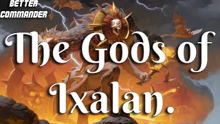 Better Commander Rates The Gods of Ixalan [upl. by Weiser]