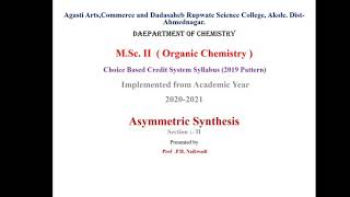 MScII Asymmetric Synthesis Lecture no1 ProfPankaj Naikwadi [upl. by Horner668]