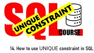 14 How to use UNIQUE Constraint in SQL [upl. by Nava460]