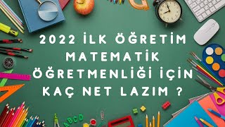 2022 YKS de Kaç Netle İlköğretim Matematik Öğretmenliği Gelir 2022 YKS Sıralamaları Nasıl Olacak [upl. by Reid457]