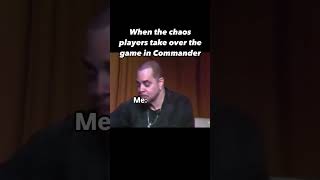 Chaos players in Commander 😑 [upl. by Aiykan]