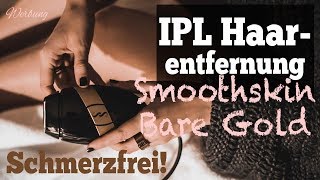 Dauerhafte Haarentfernung mit Intense Pulsed Light inkl RABATTCODE  Smoothskin Bare IPL Review [upl. by Gentille537]