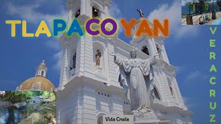 TLAPACOYAN VERACRUZ ¿Qué lugares visitar ¿Cómo es [upl. by Ynnelg398]