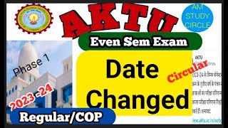 Aktu Even Sem Exam date changed 202324👍 Even Sem exam date sheet [upl. by Libys]