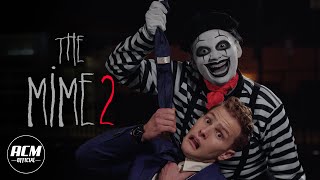 The Mime 2  Short Horror Film [upl. by Anidam668]