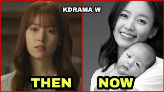 Korean Drama  W 2016  Cast Then and Now 2022  Han Hyo Joo Han Hyo Joo and More [upl. by Jilly]