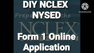 Part 4 DIY NCLEX NYSEDForm 1 online application April 212023 [upl. by Season791]