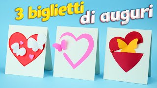 3 Biglietti di auguri con cuore fai da te  DIY Lavoretti di carta [upl. by Oicnevuj139]