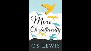 Mere Christianity Book 4 [upl. by Bortman]