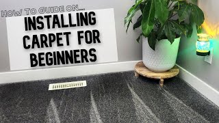 How to Install Carpet in a small room  Step by step for beginners [upl. by Ballou933]