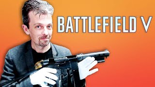 Firearms Expert Reacts To MORE Battlefield 5 Guns [upl. by Nossila]