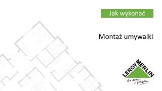 Jak zamontować umywalkę w łazience Porady Leroy Merlin [upl. by Vaclava]