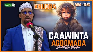 Agoonta oo lakafaalo qaado iyo iska ilaali maalkiisa  khudbah ᴴᴰ┇Sh Dr Adan Sh Ali Saalax [upl. by Anoek]