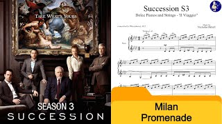 SUCCESSION S3  quotMilan Promenadequot With sheets [upl. by Anikram698]