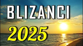 BLIZANCI  HOROSKOP za 2025 [upl. by Airahcaz]