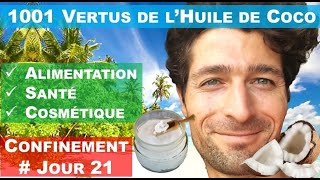 1001 Vertus de l’Huile de Coco  Alimentation  Santé  Cosmétique [upl. by Suzan]