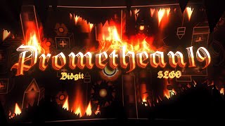 PROMETHEAN 19  FULL SHOWCASE  by Didgit amp SLGO [upl. by Knut]