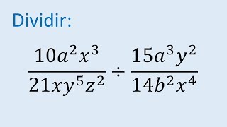 Division de fracciones algebraicas con monomios ejemplo 01 [upl. by Anawaj685]