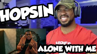 HOPSIN  ALONE WITH METHIS VIDEO WAS FIRE  REACTION [upl. by Sumaes303]