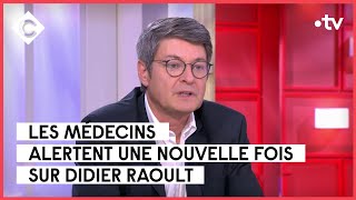 Didier Raoult atil exposé 30 000 patients à un traitement inefficace   C à vous  29052023 [upl. by Ary]