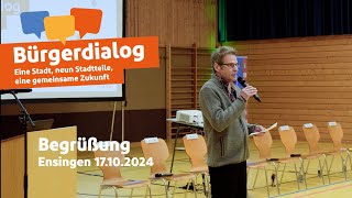 Bürgerdialog 2024 Ensingen  Begrüßung [upl. by Eimmij]