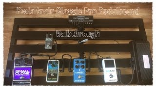 Pedaltrain Classic Pro Walkthrough [upl. by Milka725]