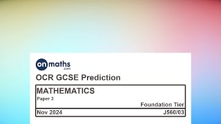 Nov 2024 Predicted Maths GCSE Paper 3 OCR Foundation Paper 3 Calculator Exam J56003 [upl. by Maryrose]