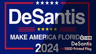 DeSantis Make America Florida  150D Flag [upl. by Anora]